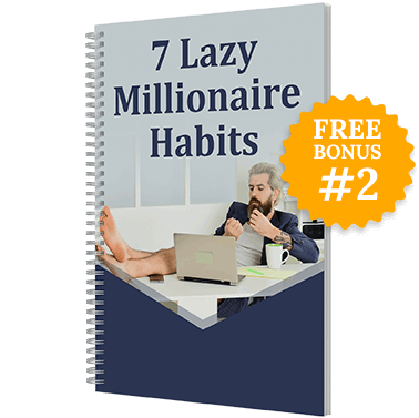 FreeBonus2:7LazyMillionaireHabits